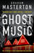 Ghost Music - A chilling ghost story from the Master of Horror