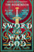 Sword of the War God - an epic historical adventure based on Viking mythology and thrilling European history