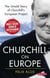 Churchill on Europe - The Untold Story of Churchill's European Project