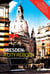 Dresden - A City Reborn