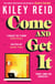 Come and Get It - One of 2024's hottest reads – chosen for Fearne Cotton's Happy Place Book Club