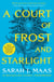 A Court of Frost and Starlight - An unmissable companion tale to the GLOBALLY BESTSELLING, SENSATIONAL series