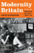 Modernity Britain - Book One: Opening the Box, 1957-1959