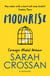 Moonrise - SHORTLISTED FOR THE YA BOOK PRIZE