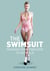 The Swimsuit - Fashion from Poolside to Catwalk