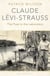 Claude Lévi-Strauss - The Poet in the Laboratory
