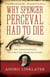 Why Spencer Perceval Had to Die - The Assassination of a British Prime Minister