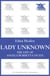 Lady Unknown - The Life of Angela Burdett-Coutts