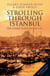 Strolling Through Istanbul - The Classic Guide to the City