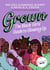 Grown: The Black Girls' Guide to Glowing Up