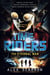 TimeRiders: The Eternal War