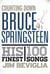 Counting Down Bruce Springsteen - His 100 Finest Songs