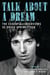 Talk About a Dream - The Essential Interviews of Bruce Springsteen