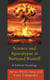 Science and Apocalypse in Bertrand Russell - A Cultural Sociology