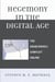 Hegemony in the Digital Age - The Arab/Israeli Conflict Online
