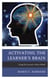 Activating the Learner's Brain - Using the Learner's Brain Model