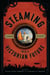 Steaming into a Victorian Future - A Steampunk Anthology