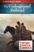 The Underground Railroad - A Reference Guide
