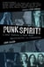 Punk Spirit! - An Oral History of Punk Rock, Spirituality, and Liberation