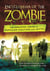 Encyclopedia of the Zombie - The Walking Dead in Popular Culture and Myth