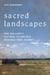 Sacred Landscapes - One Van Lifer's Six-Year, 175,000-Mile National Park Journey