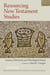 Resourcing New Testament Studies - Literary, Historical, and Theological Essays in Honor of David L. Dungan