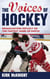 The Voices of Hockey - Broadcasters Reflect on the Fastest Game on Earth
