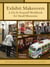 Exhibit Makeovers - A Do-It-Yourself Workbook for Small Museums