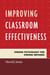 Improving Classroom Effectiveness - Strong Psychology for Strong Methods