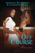 Off Course - An A Circuit Novel