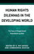 Human Rights Dilemmas in the Developing World - The Case of Marginalized Populations at Risk