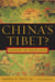 China's Tibet? - Autonomy or Assimilation