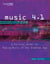 Music 4.1 - A Survival Guide for Making Music in the Internet Age