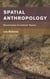 Spatial Anthropology - Excursions in Liminal Space