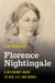 Florence Nightingale - A Reference Guide to Her Life and Works