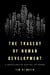 The Tragedy of Human Development - A Genealogy of Capital as Power
