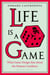 Life Is a Game - What Game Design Says about the Human Condition