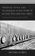 Theology, Ethics, and Technology in the Work of Jacques Ellul and Paul Virilio - A Nascent Theological Tradition