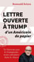 Lettre ouverte à Trump d'un Américain de papier