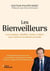 Les bienveilleurs - Leurs missions : identifier, écouter, orienter pour renforcer la cohésion au travail