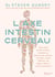 L'axe intestin cerveau