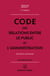 Code des relations entre le public et l'administration 2027 11ed - Annoté et commenté