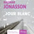 Jour blanc