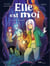 Elle est moi