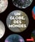 Un globe, des mondes
