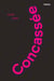 Concassée