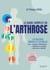 Le Guide complet de l’arthrose