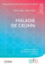 Maladie de Crohn - Rapport présenté au congrès commun 3CVD 2026