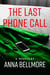 The Last Phone Call - Unhinged: Twisted Tales of Madness