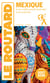 Guide du Routard Mexique 2027/28